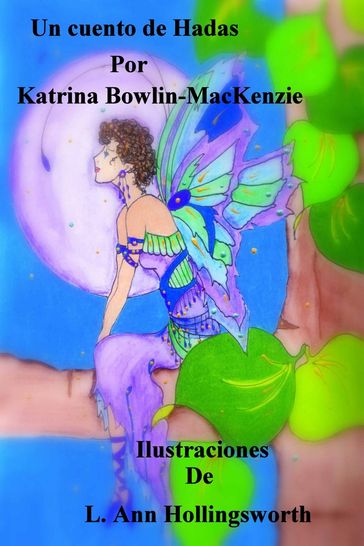 Un cuento de Hadas - Katrina Bowlin-Mackenzie