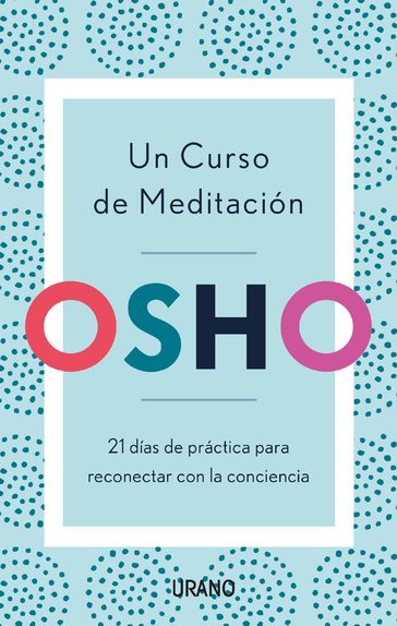 Un curso de meditación - Osho