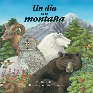 Un día en la montaña - Kevin Kurtz - Erin E. Hunter