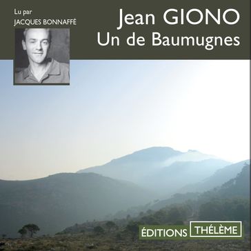 Un de Baumugnes - Jean Giono
