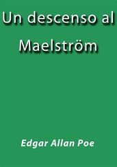 Un descenso al Maelström