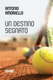 Un destino segnato