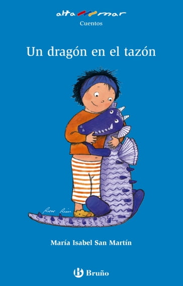 Un dragón en el tazón - María Isabel San Martín