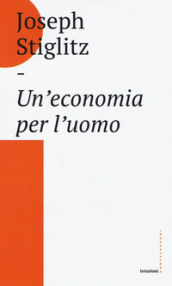 Un economia per l uomo