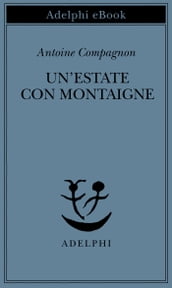 Un estate con Montaigne