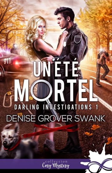 Un été mortel - Denise Grover Swank