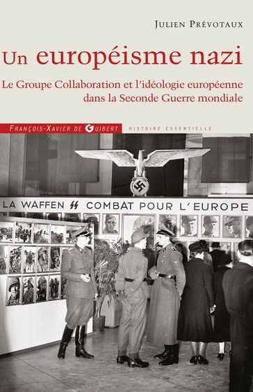 Un européisme nazi - Julien Prévotaux