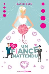 Un fiancé inattendu