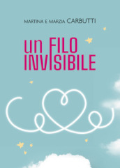 Un filo invisibile