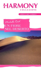 Un fiore nel deserto