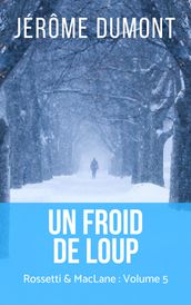 Un froid de loup