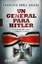 Un general para Hitler