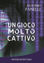 Un gioco molto cattivo