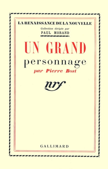 Un grand personnage - Pierre Bost