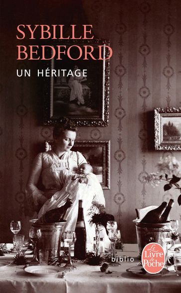 Un héritage - Sybille Bedford