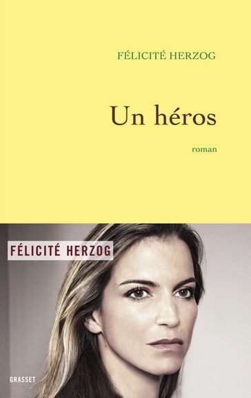 Un héros - Félicité Herzog
