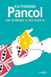 Un hombre a distancia