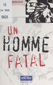 Un homme fatal