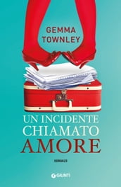 Un incidente chiamato amore