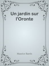 Un jardin sur l Oronte