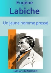 Un jeune homme pressé