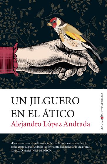Un jilguero en el ático - Alejandro López Andrada