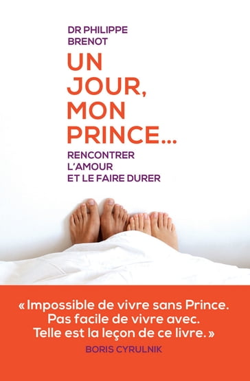 Un jour mon prince - Philippe Brenot