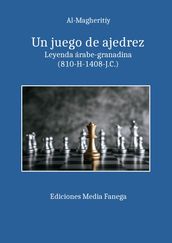 Un juego de ajedrez