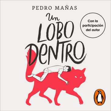 Un lobo dentro - Pedro Mañas
