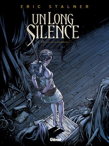 Un long silence - Tome 02 - Eric Stalner