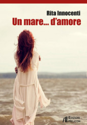 Un mare... d amore