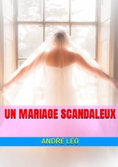 Un mariage scandaleux