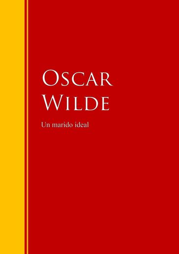 Un marido ideal - Wilde Oscar