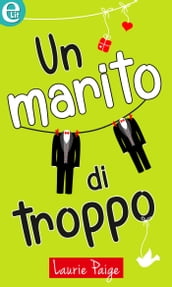 Un marito di troppo (eLit)