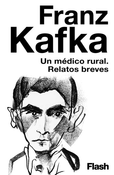 Un médico rural - Franz Kafka