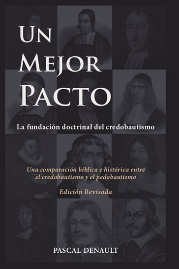 Un mejor pacto - Pascal Denault