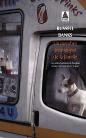 Un membre permanent de la famille