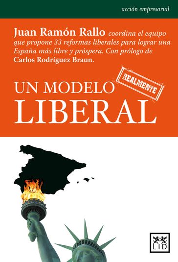 Un modelo realmente liberal - Juan Ramón Rallo