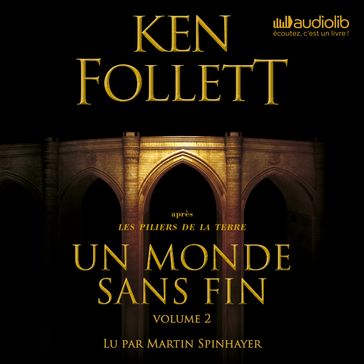 Un monde sans fin - Volume 2 - Ken Follett