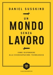 Un mondo senza lavoro