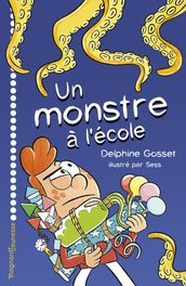 Un monstre à l école