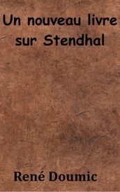Un nouveau livre sur Stendhal