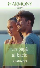 Un papà al bacio