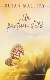 Un parfum d été