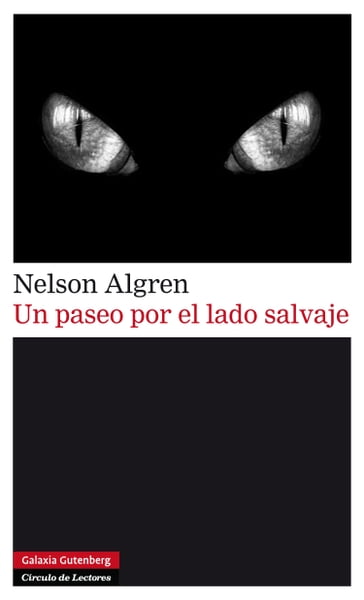 Un paseo por el lado salvaje - Nelson Algren