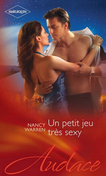 Un petit jeu très sexy - Nancy Warren