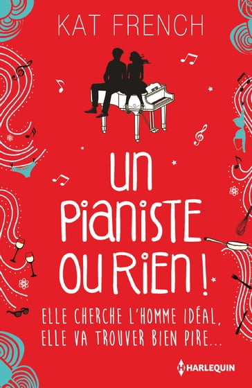 Un pianiste ou rien ! - Kat French