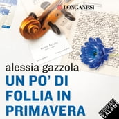 Un po  di follia in primavera