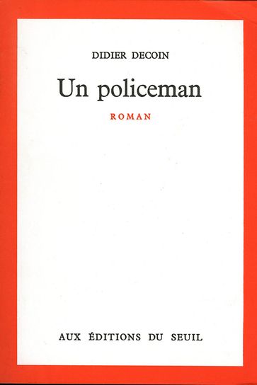 Un policeman - Didier Decoin