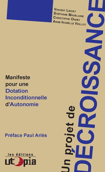 Un projet de décroissance - Collectif - Paul Ariès